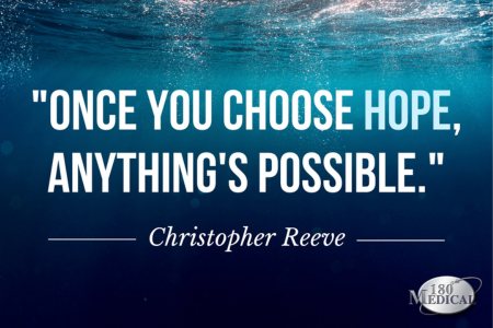 once you choose hope anything is possible christopher reeve quote